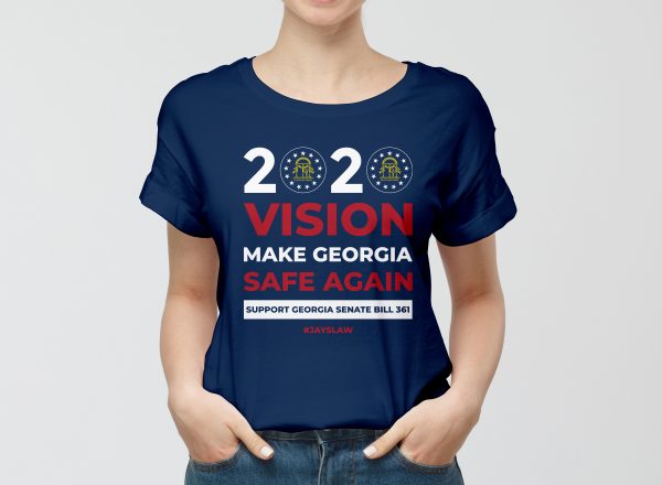 2020 Vision - #MakeGeorgiaSepsisSafe T-shirt